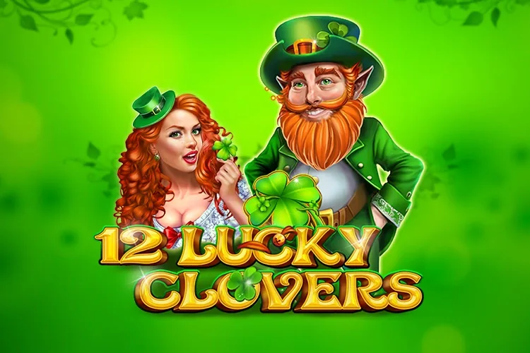 12 Lucky Clovers